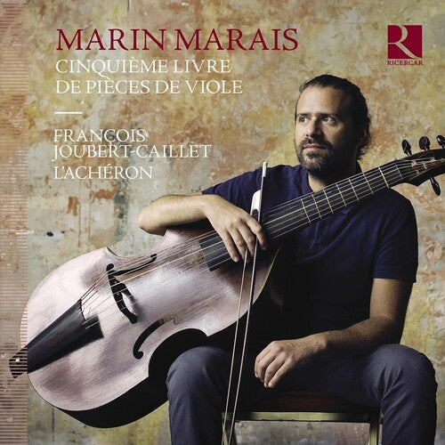 Francois Joubert-Caillet Cinquieme Livre de Pieces de Viole - 3-Disc CD Album
