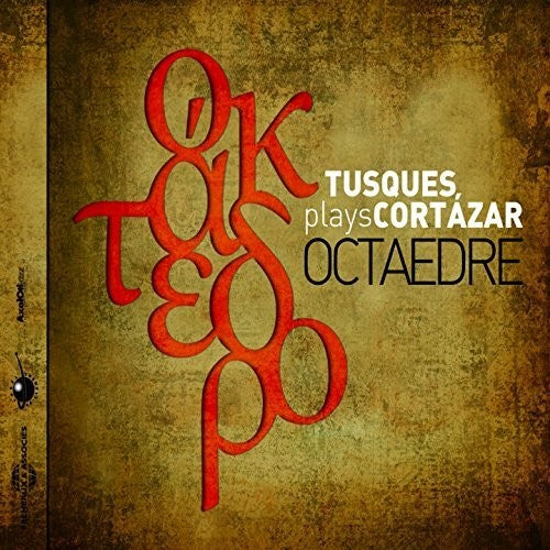 Francois Tusques Plays Cortazar Octaedre - CD Album