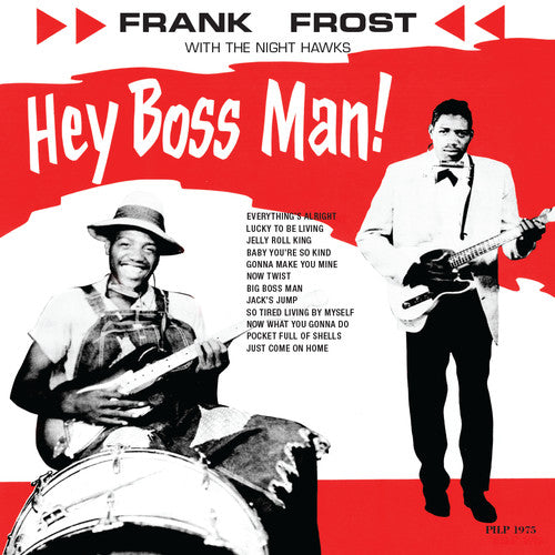 Frank Frost Hey Boss Man - Record Album - Vinyl LP