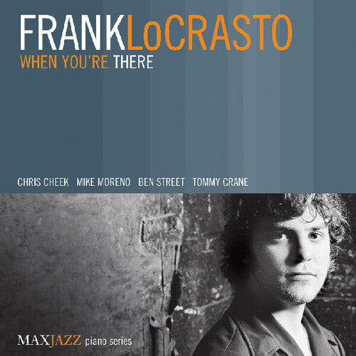 Frank LoCrasto When You're There - CD Album