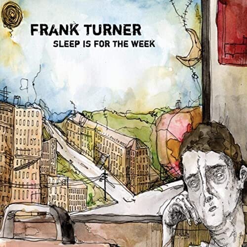Frank Turner Sleep Is For The Week - Record Album - Vinyl LP
