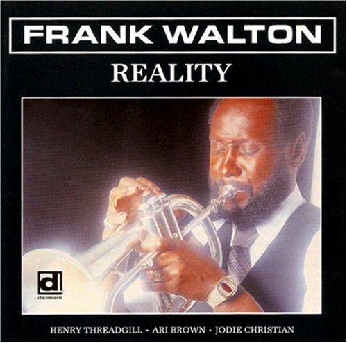 Frank Walton Reality - CD Album
