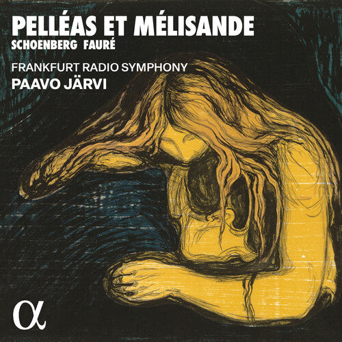 Frankfurt Radio Symphony Schoenberg & Faure: Pelleas et Melisande - CD Album