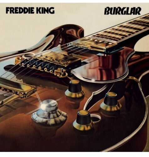 Freddie King Burglar - Record Album - Vinyl LP
