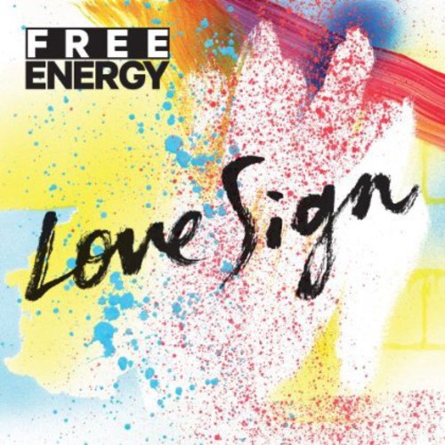 Free Energy Love Sign - CD Album