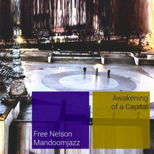 Free Nelson Mandoomjazz Awakening of a Capital - Record Album - Vinyl LP