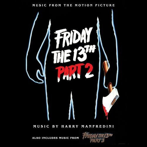 Friday The 13th / O.S.T. Friday the 13th, Part 2 (Music From the Motion Picture) - CD Album