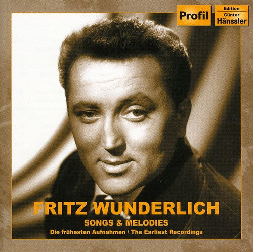 Fritz Wunderlich Songs & Melodies: Earliest Recordings - CD Album