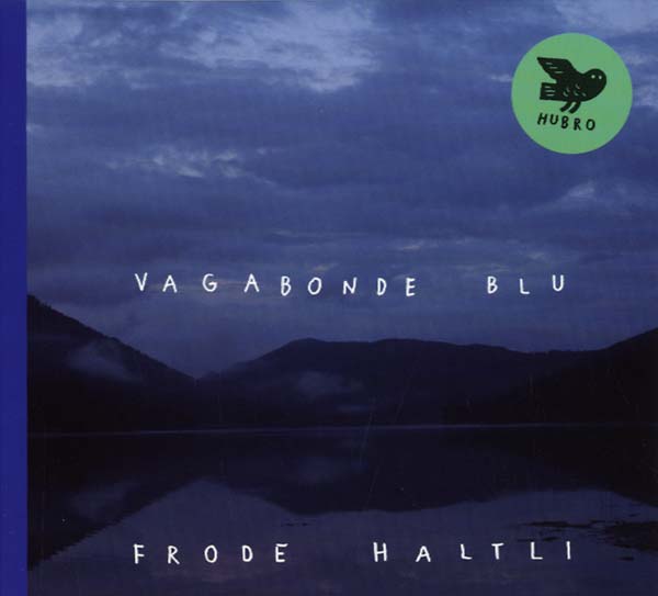 FRODE HALTLI Vagabonde Blu