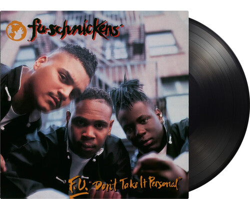 Fu-Schnickens F.U. Don't Take It Personal - Record Album - Vinyl LP