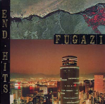 Fugazi End Hits