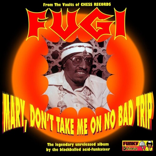 Fugi Mary, Don't Take Me On No Bad Trip - Record Album - Vinyl LP