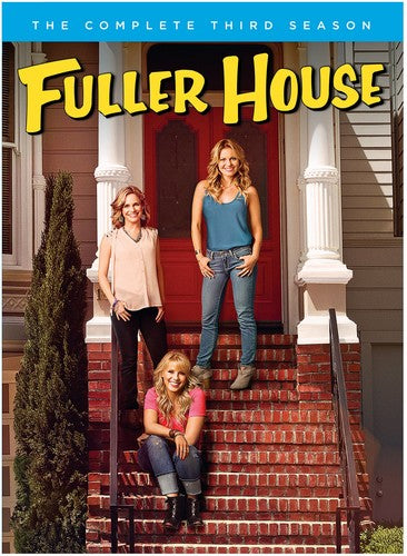 Fuller House: Complete Third Season Fuller House: The Complete Third Season - 3-Disc DVD Set