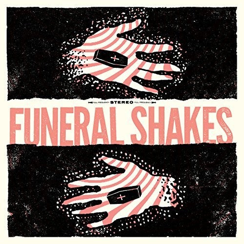 Funeral Shakes Funeral Shakes - Record Album - Vinyl LP