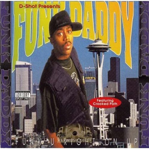 Funk Daddy Funk U Right on Up - CD Album