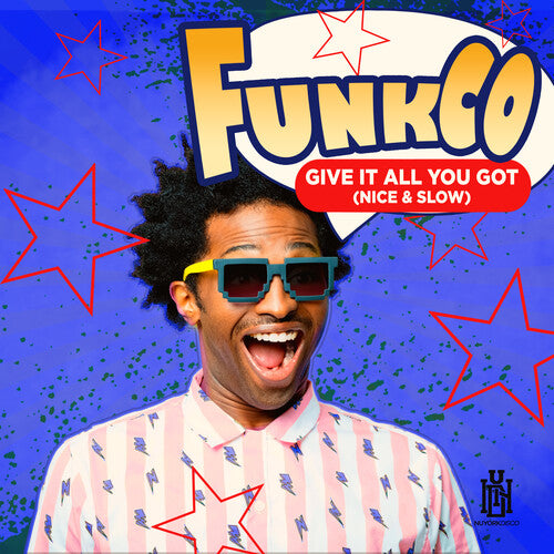 Funkco Give It All You Got (Nice & Slow) - CD Album