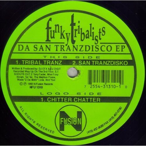 Funky Tribalists Tribal Tranz/San Tranzdisko/Chitter Chatter - Record Album - Vinyl LP