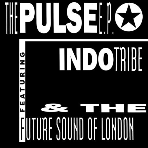 Future Sound of London / Indo Tribe Pulse EP - Record Album - Vinyl LP