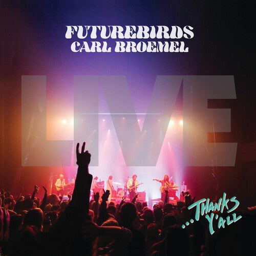 Futurebirds ...Thanks Y'all (live) - Triple Record Album - Vinyl LP