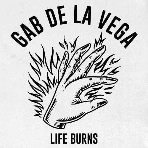 Gab De La Vega Life Burns - Record Album - Vinyl LP