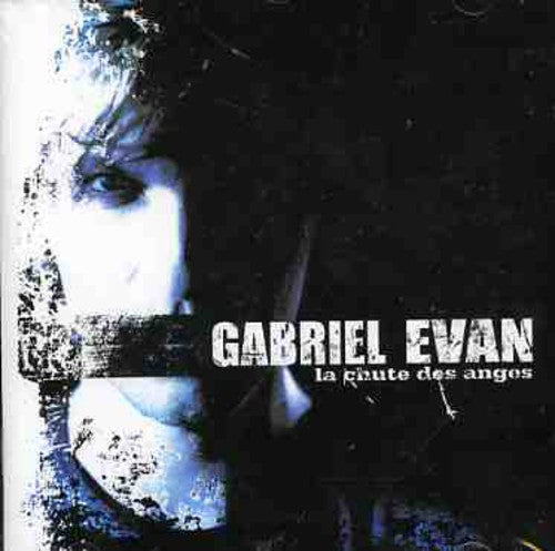Gabriel Evan La Chute Des Anges - CD Album