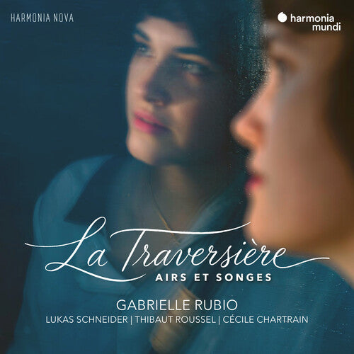 Gabrielle Rubio La Traversiere (Airs Et Songes) - CD Album