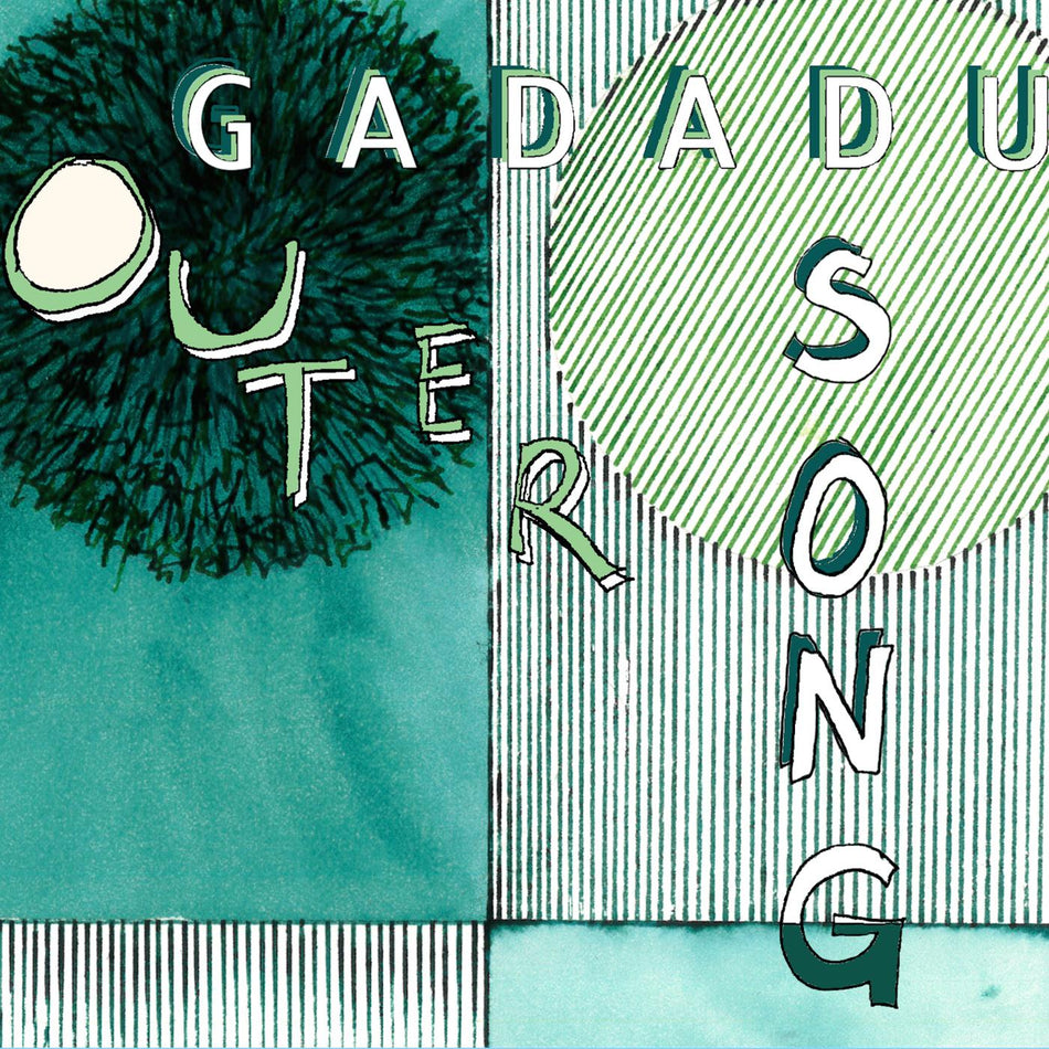 GADADU Outer Song
