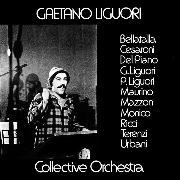 GAETANO LIGUORI COLLECTIVE ORCHESTRA Gaetano Liguori Collective Orchestra