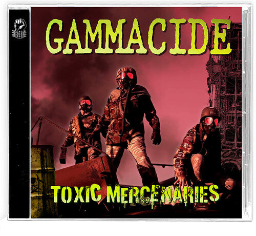 Gammacide Toxic Mercenaries - CD Album
