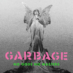 Garbage No Gods No Masters (RSD21 EX)