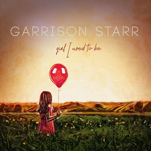 Garrison Starr Girl I Used To Be - Record Album - Vinyl LP