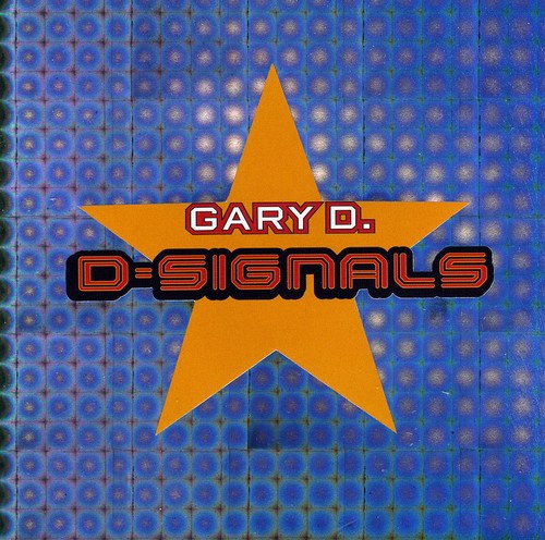 Gary D D-Signals - CD Album