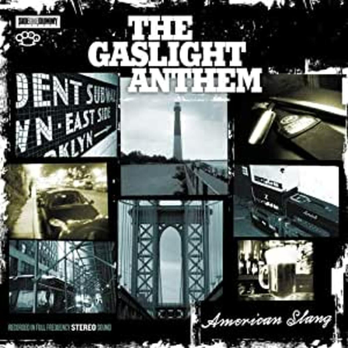 Gaslight Anthem American Slang