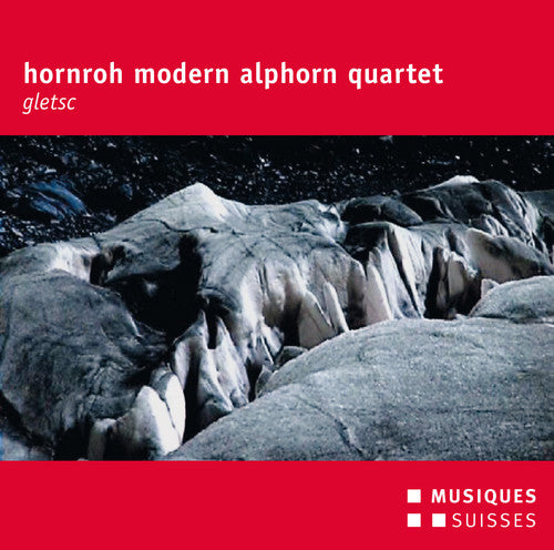 Gassmann / Streiff / Buettler / Tauder / Briggen Hornroh Modern Alphorn Quartet - Gletsc - 2-Disc CD Album