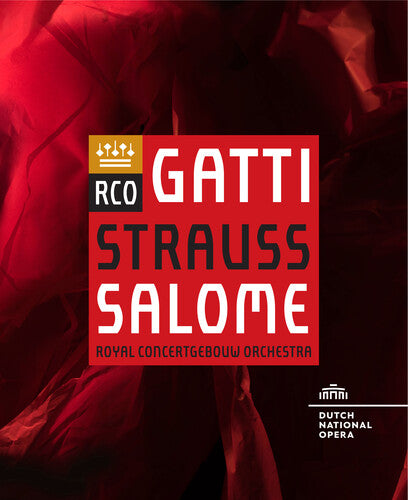 Gatti, Daniele / Royal Concertgebouw Orchestra Richard Strauss: Salome - Blu-Ray