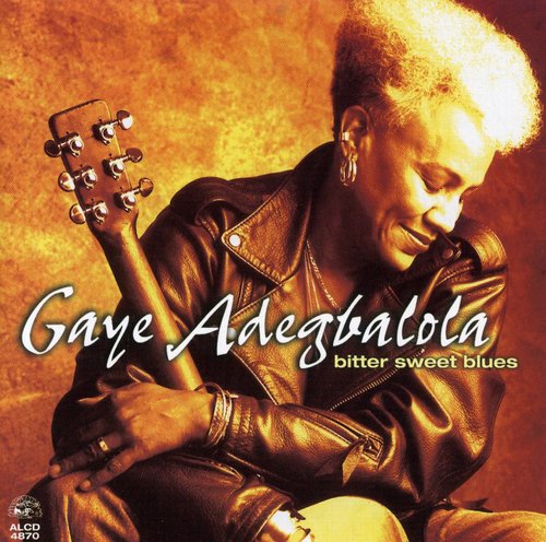 Gaye Adegbalola Bitter Sweet Blues - CD Album