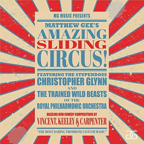 Gee / Glynn / Royal Phil Orch / Keeley Amazing Sliding Circus - CD Album