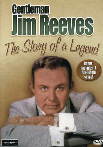 Gentleman Jim Reeves: The Story of a Legend - DVD