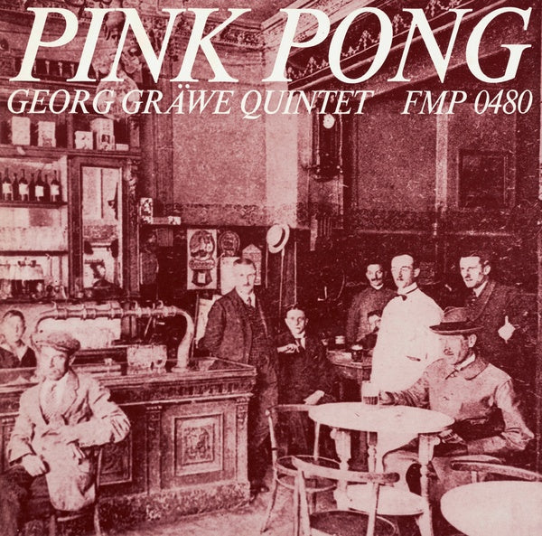 GEORG GRAWE QUINTET Pink Pong