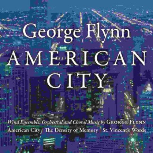 George Flynn George Flynn: American City - CD Album