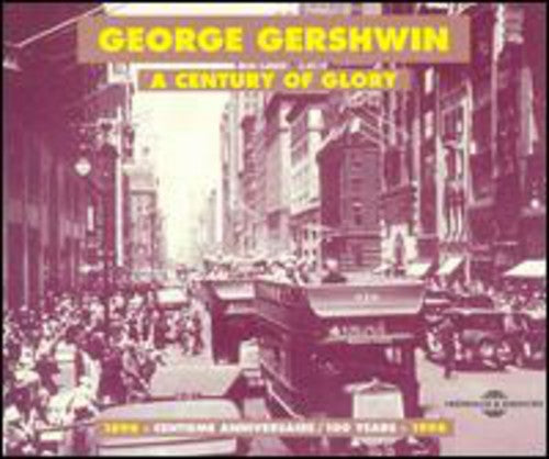 George Gershwin Century of Glory - CD Album