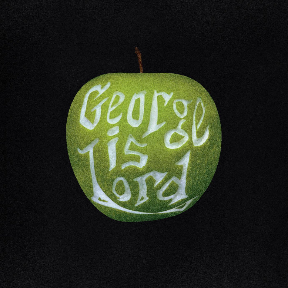 George Is Lord My Sweet George