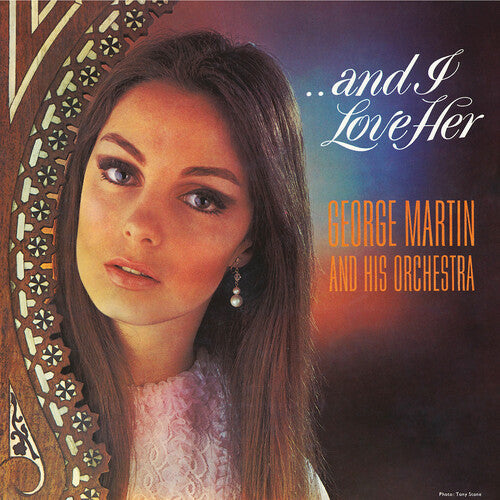 George Martin & His Orchestra ...And I Love Her