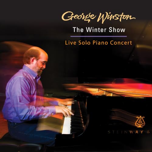 George Winston The Winter Show: Live Solo Piano Concert