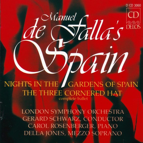 Gerard Schwarz Nights in the Gardens of Spain / 3 Cornered Hat - CD Album