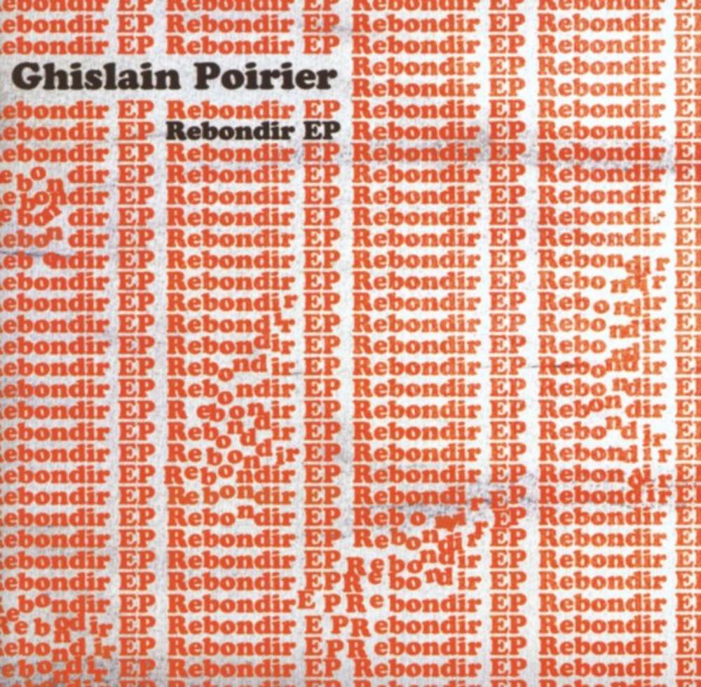 Ghislain Poirier Rebondir EP