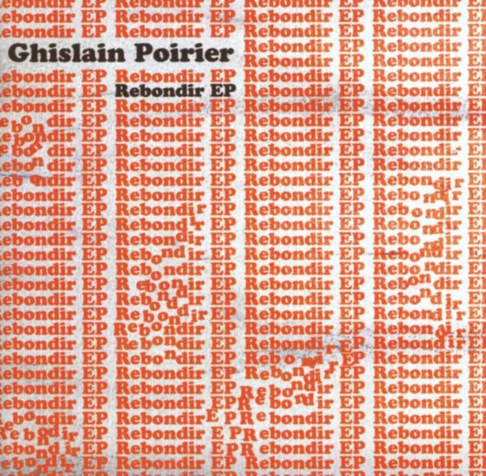 Ghislain Poirier Rebondir EP
