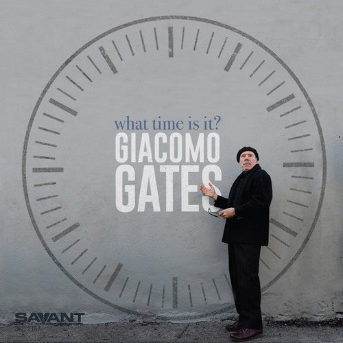 Giacomo Gates What Time Is It - CD Album