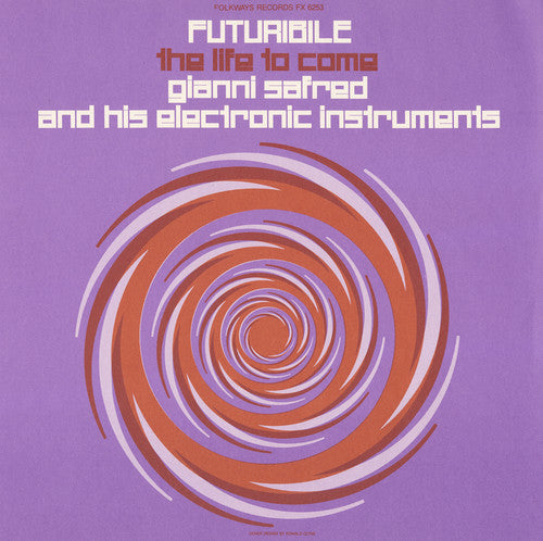 Gianni Safred Futuribile: The Life to Come - CD Album