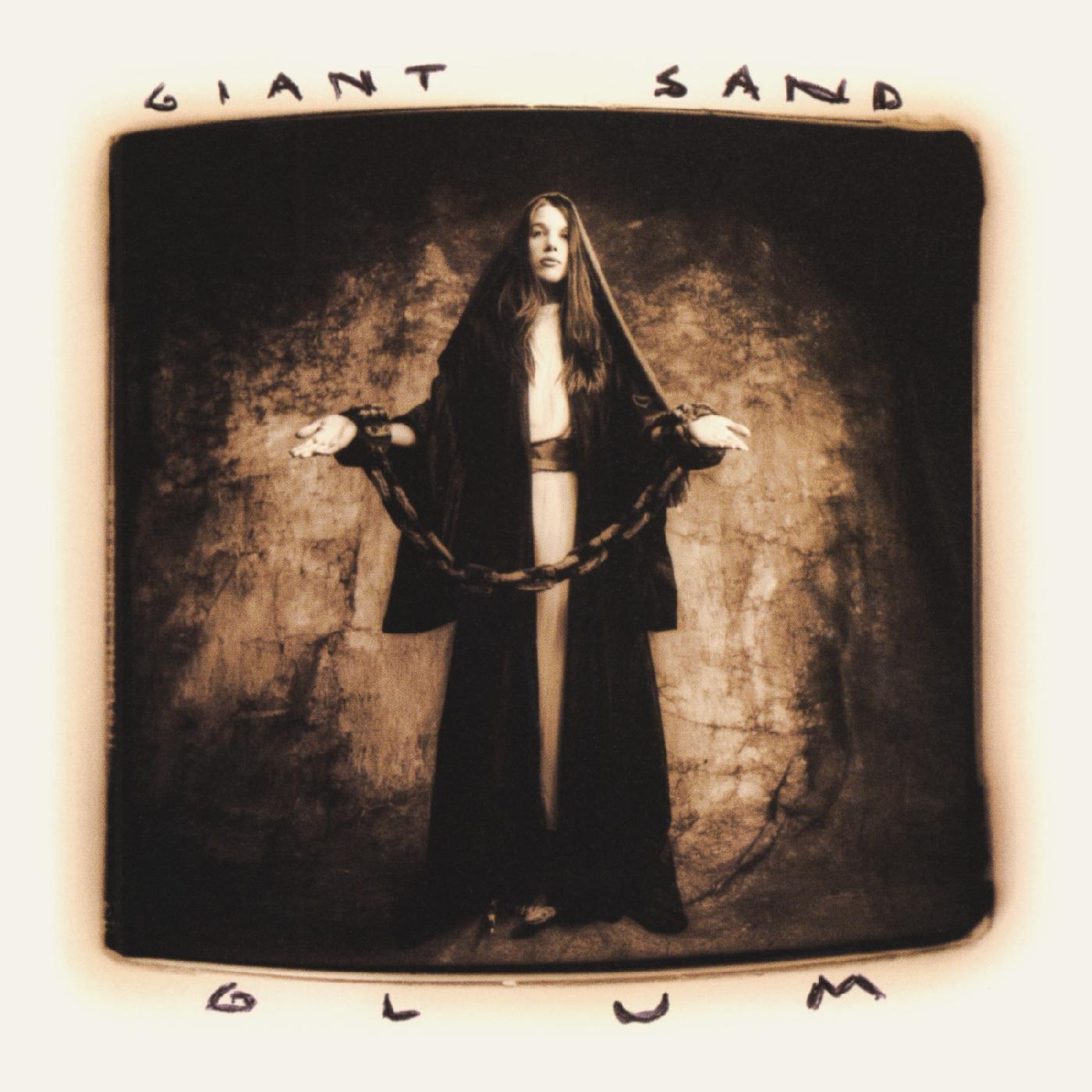 Giant Sand Glum (25th Anniversary Edition)